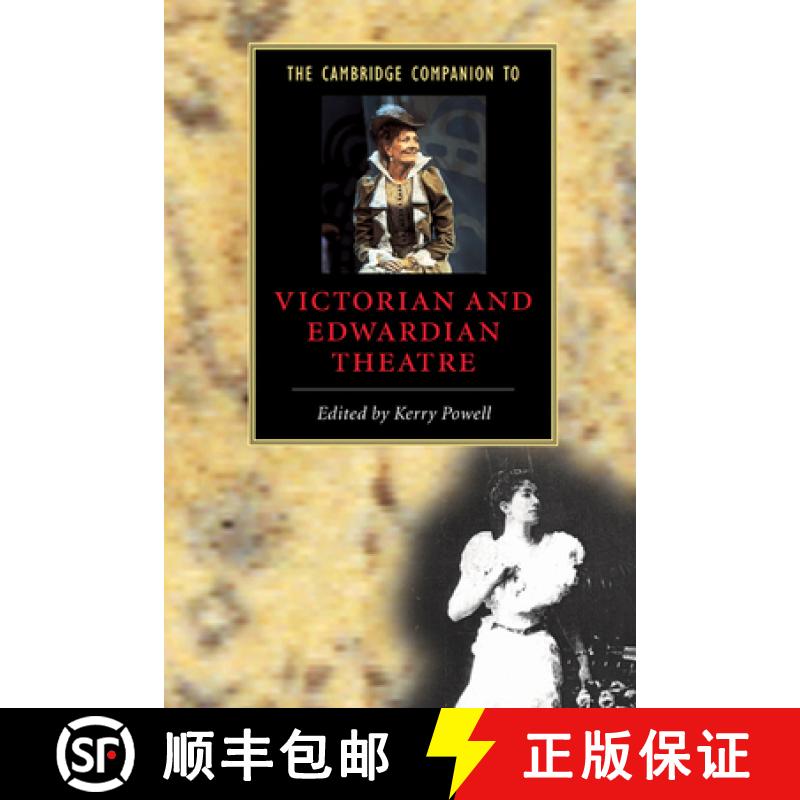 【3-4周达】Cambridge Companion to Victorian and Edwardian Theatre: - The Cambridge Companion to Victo... [9780521795364]