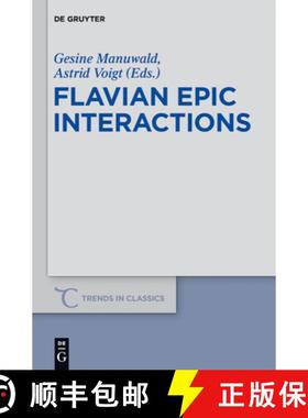 【3-4周达】Flavian Epic Interactions [9783110314274]