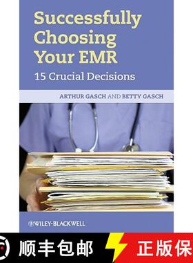 【3-4周达】Successfully Choosing Your Emr - 15 Crucial Decisions [Wiley医学] [9781444332148]