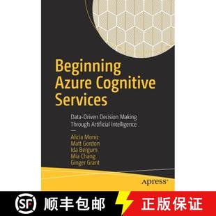 Azure Data Beginning Artificial 9781484271759 Through Cognitive 4周达 Decision Driven Services Intell... Making