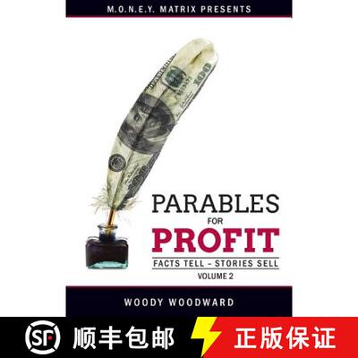 【3-4周达】Parables for Profit Vol. 2: Facts Tell - Stories Sell [9780998234045]