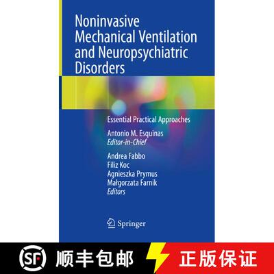 【3-4周达】Noninvasive Mechanical Ventilation and Neuropsychiatric Disorders: Essential Practical App... [9783031279676]