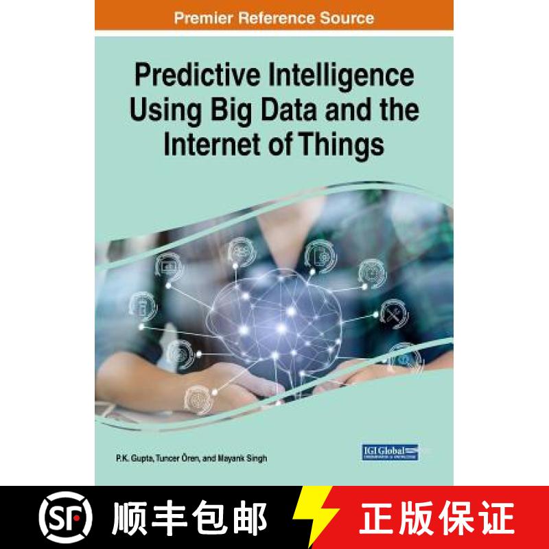 【3-4周达】Predictive Intelligence Using Big Data and the Internet of Things [9781522562108]