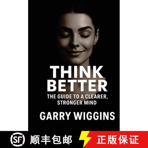 【3-4周达】Think Better: The Guide to a Clearer, Stronger Mind [9798349583681]