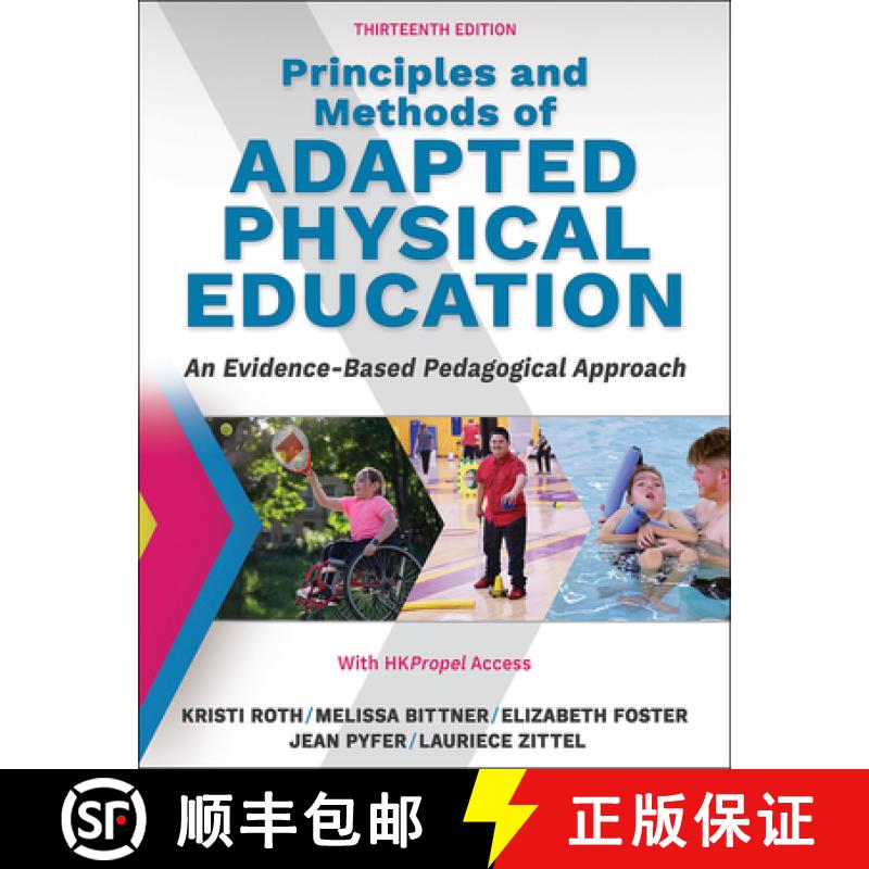 【3-4周达】Principles and Methods of Adapted Physical Education: An Evidenced-Based Pedagogical Approach [9781718221291]