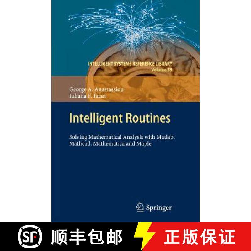 【3-4周达】Intelligent Routines : Solving Mathematical Analysis with Matlab, Mathcad, Mathematica and... [9783642430732]