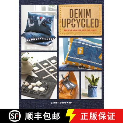 【3-4周达】Denim Upcycled: Breathe New Life Into Old Jeans [9781784946449]