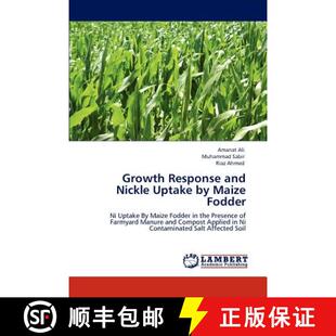 预订 Growth Response and Nickle Uptake by Maize Fodder [9783846527634]