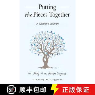 【3-4周达】Putting the Pieces Together: A Mother's Journey: Our Story of an Autism Diagnosis [9780578708911]