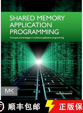 【3-4周达】Shared Memory Application Programming: Concepts and Strategies in Multicore Application Pr... [9780128037614]