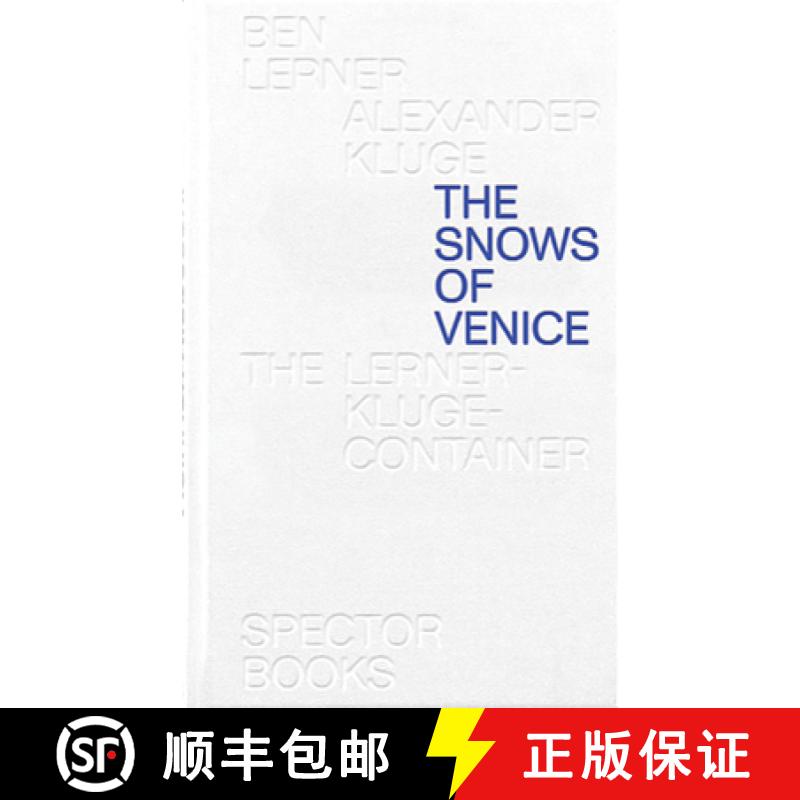 【3-4周达】Ben Lerner & Alexander Kluge: The Snows of Venice [9783959052542]