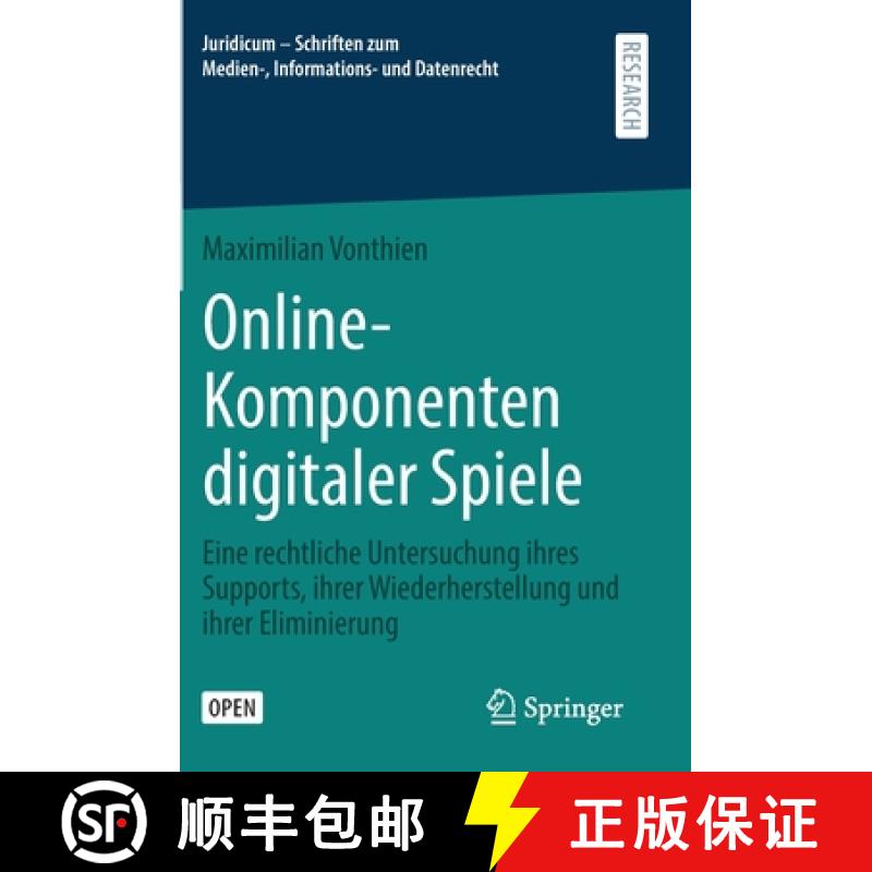 【3-4周达】Online-Komponenten digitaler Spiele : Eine rechtliche Untersuchung ihres Supports, ihrer W... [9783658299927]