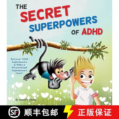 【3-4周达】The Secret Superpowers of ADHD: A Fun, Interactive Children's Book to Help Kids with ADHD ... [9798986578309]