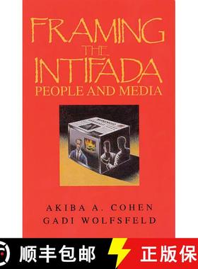 【3-4周达】FRAMING THE INTIFADA: PEOPLE A: People and Media [9780893918996]