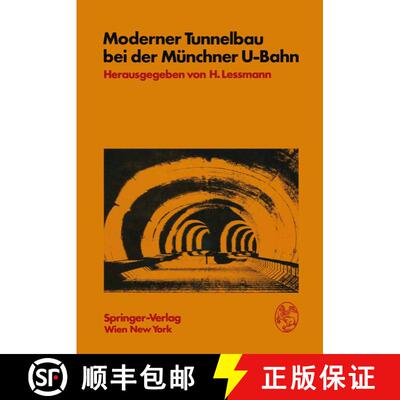 【3-4周达】Moderner Tunnelbau bei der Münchner U-Bahn [9783211814932]