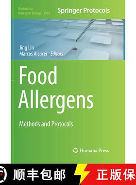 【3-4周达】Food Allergens : Methods and Protocols (Softcover reprint of the original 1st ed. 2017) (S... [9781493983407]