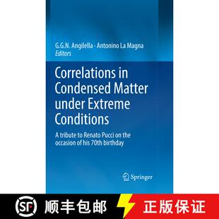 【3-4周达】Correlations in Condensed Matter under Extreme Conditions : A tribute to Renato Pucci on t... [9783319852102]
