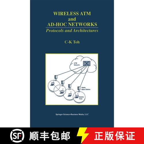 【3-4周达】Wireless ATM and Ad-Hoc Networks : Protocols and Architectures [9781461378969]