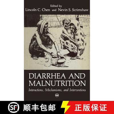 【3-4周达】Diarrhea and Malnutrition: Interactions, Mechanisms, and Interventions [9781461592860]