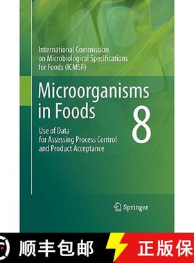 【3-4周达】Microorganisms in Foods 8: Use of Data for Assessing Process Control and Product Acceptanc... [9781441993731]