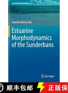 【3-4周达】Estuarine Morphodynamics of the Sunderbans [9783319113425]