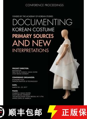 【3-4周达】Documenting Korean Costume:  Primary Sources and New Interpretations [9780359614875]
