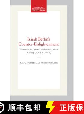 【3-4周达】Isaiah Berlin`s Counter–Enlightenment – Transactions, American Philosophical Society (vo... [9780871699350]