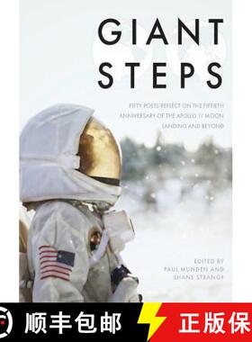【3-4周达】Giant Steps: Fifty poets reflect on the fifieth anniversary of the Apollo 11 moon landing [9780648553717]