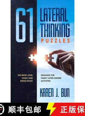 【3-4周达】61 Lateral Thinking Puzzles: The Entry Level Logic And Riddle Book Designed For Family Aft... [9781702916448]
