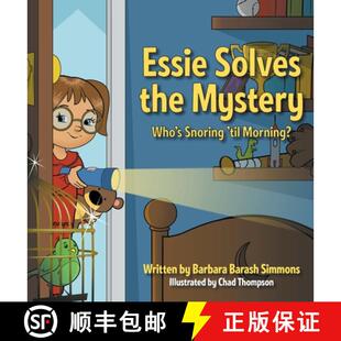 Who the Morning? Essie til 4周达 9781647187279 Solves Snoring Mystery