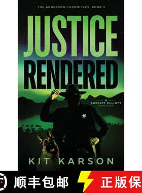 【3-4周达】Justice Rendered: A Sheriff Elliot Mystery [9798987328798]