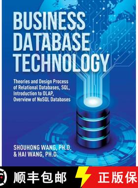 【3-4周达】Business Database Technology (2nd Edition): Theories and Design Process of Relational Data... [9781627343893]
