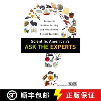 【3-4周达】Scientific American's Ask the Experts: Answers to The Most Puzzling and Mind-Blowing Scien... [9780060523367]