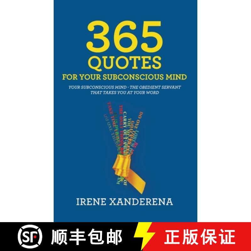 【3-4周达】365 Quotes for Your Subconscious Mind: Your subconscious mind - The obedient servant that ... [9798869029577]