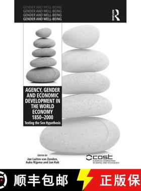 【3-4周达】Agency, Gender and Economic Development in the World Economy 1850-2000: Testing the Sen Hy... [9780415791335]