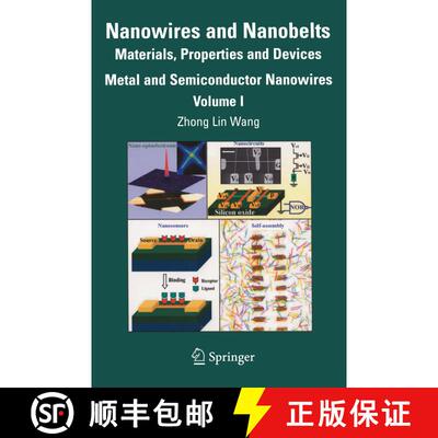 【3-4周达】Nanowires and Nanobelts: Materials, Properties and Devices. Volume 1: Metal and Semiconduc... [9780387287058]
