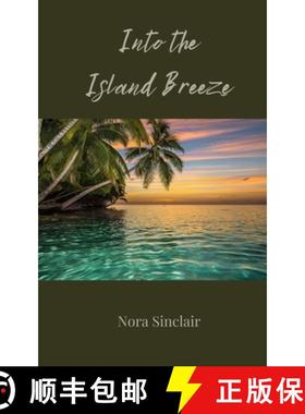 【3-4周达】Into the Island Breeze [9781805811237]