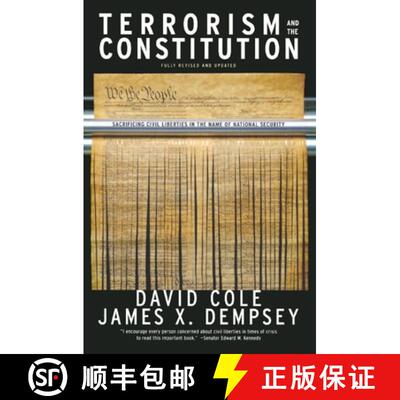 【3-4周达】Terrorism and the Constitution: Sacrificing Civil Liberties in the Name of National Security [9781565849396]