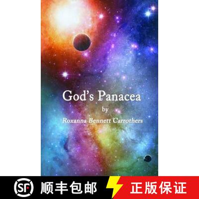 【3-4周达】God's Panacea: Through the Archway of the 12 Steps to Freedom [9780996878210]