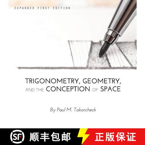 【3-4周达】Trigonometry, Geometry,  and the Conception of Space [9781634871877]