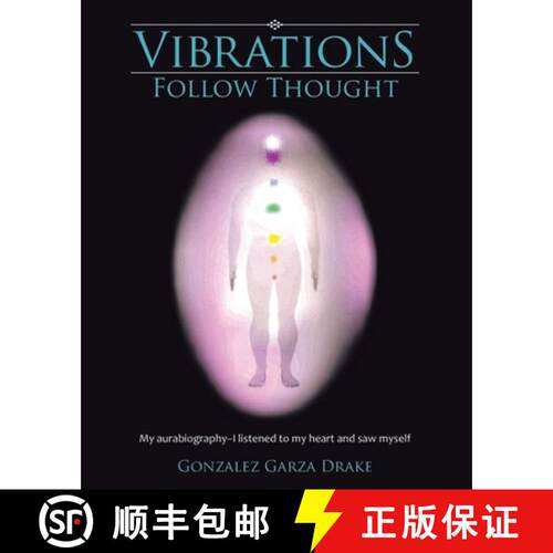 【3-4周达】Vibrations Follow Thought: My Autobiography-I listened to my heart and saw myself [9781638123415]