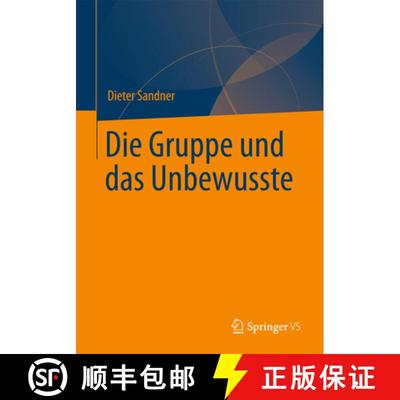【3-4周达】Die Gruppe und das Unbewusste [9783642348181]