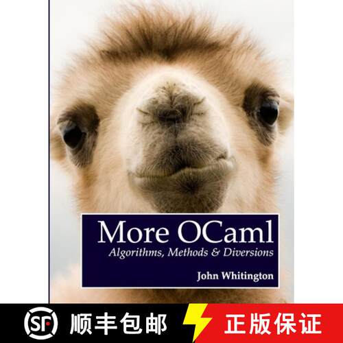 【3-4周达】More OCaml: Algorithms, Methods, and Diversions [9780957671119]