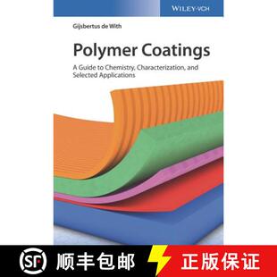 Coatings Polymer Applications 9783527342105 Selected 4周达 Characterization Chemistry Guide Wile... And