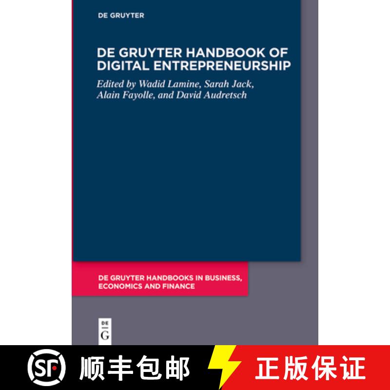 预订 De Gruyter Handbook of Digital Entrepreneurship: The Transformation of Enterprise [9783110764109]