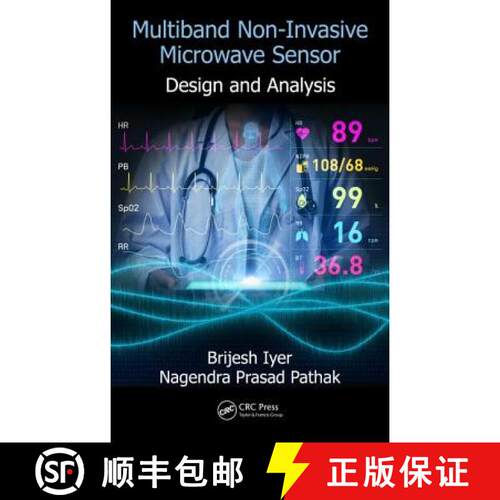 【3-4周达】精装 Multiband Non-Invasive Microwave Sensor: Design and Analysis [9781138300989]