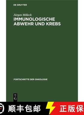 【3-4周达】Immunologische Abwehr und Krebs [9783112613610]