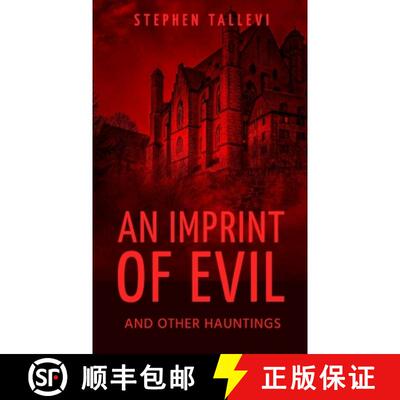 【3-4周达】An Imprint of Evil and Other Hauntings [9781069086266]