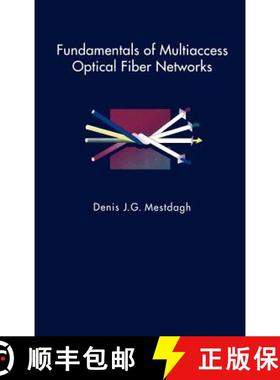 【3-4周达】Fundamentals of Multiaccess Optical Fiber Networks [9780890066669]