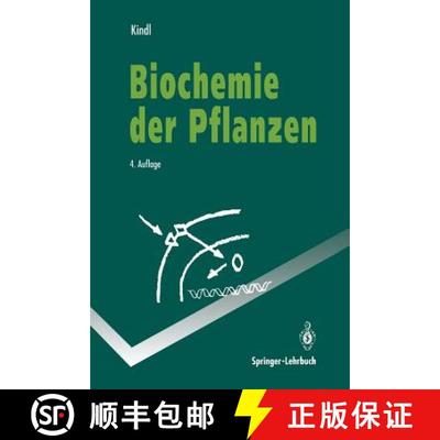 【4周达】Biochemie der Pflanzen [9783642785757]